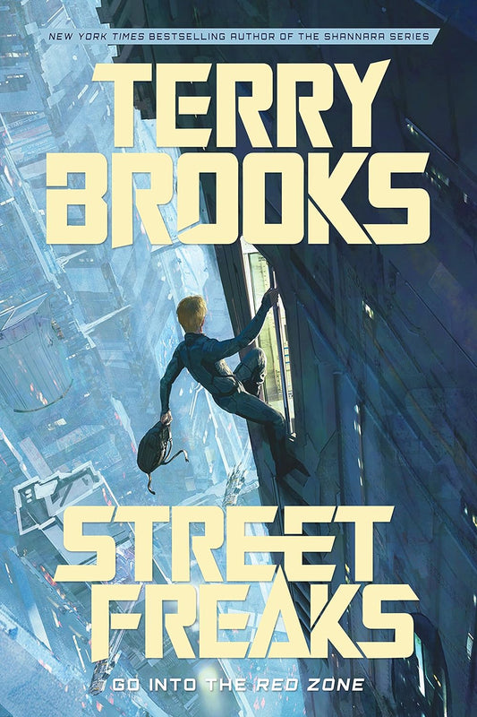 Street Freaks Regular Hardcover by Terry Brooks