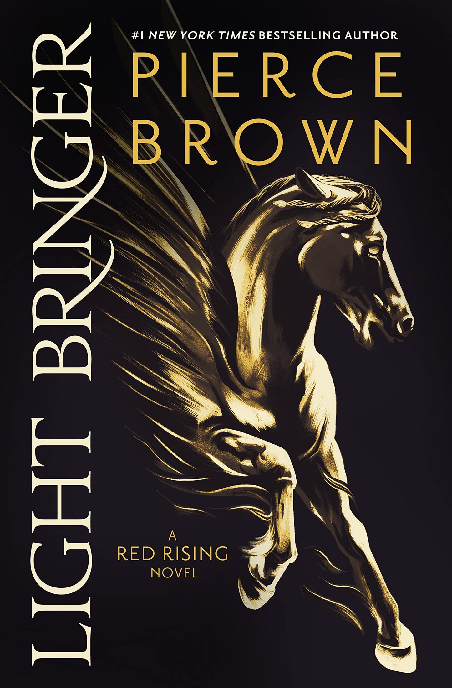 Light Bringer by Pierce Brown (Slightly Damaged)