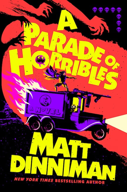 A Parade of Horribles by Matt Dinniman