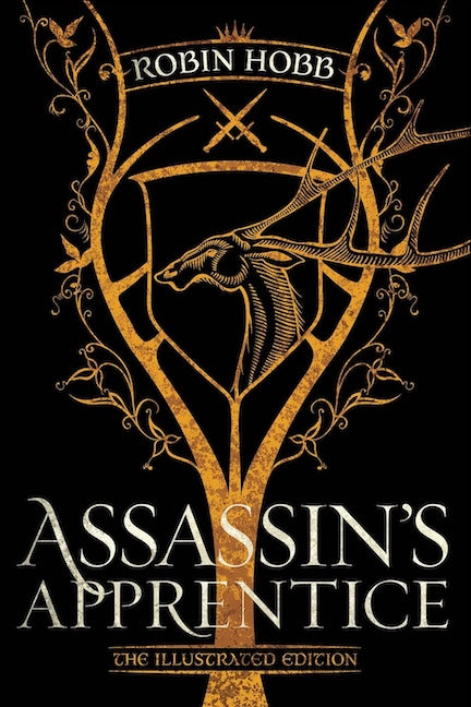 The Illustrated Assassin's Apprentice by Robin Hobb