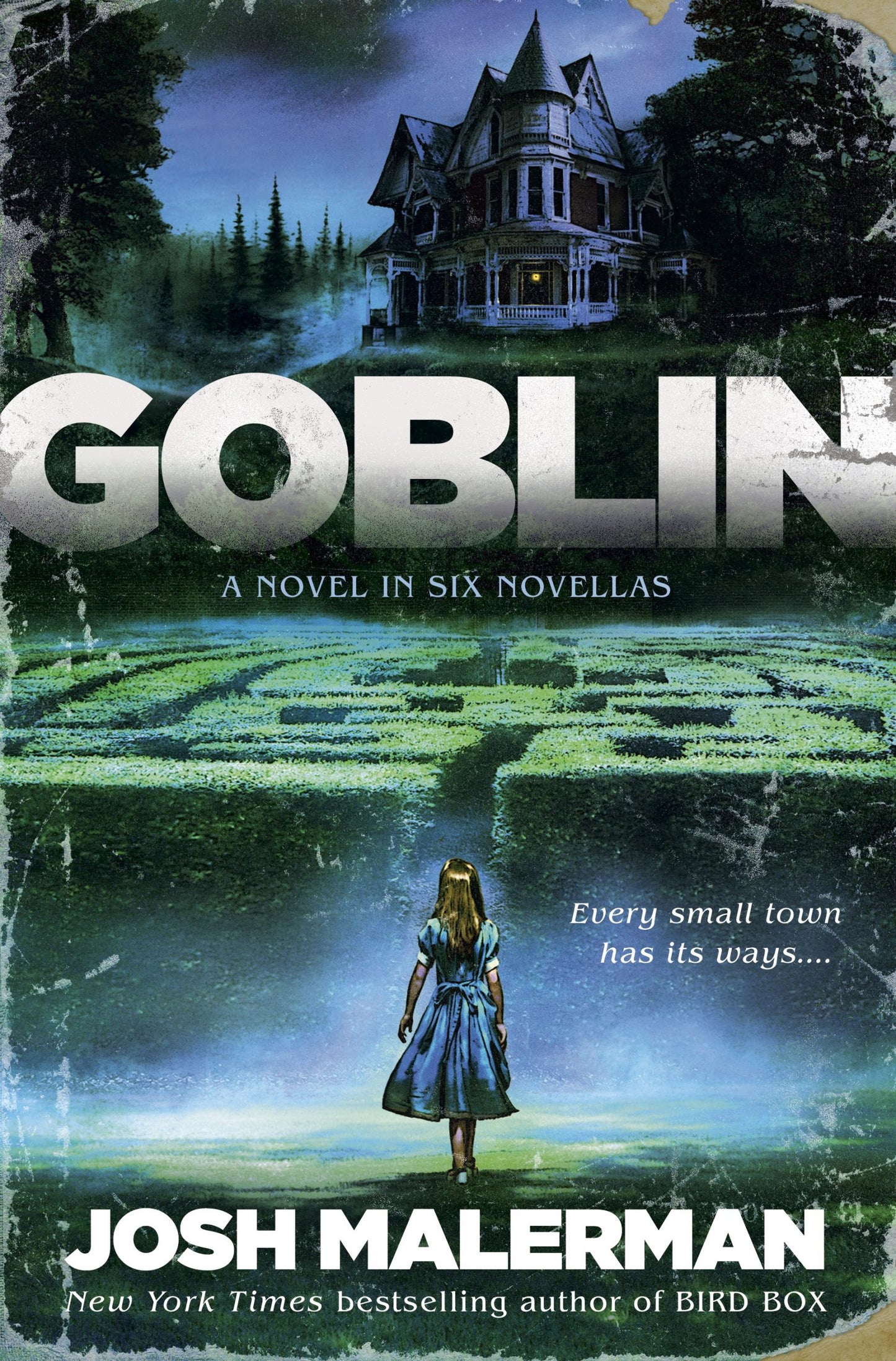 Goblin by Josh Malerman