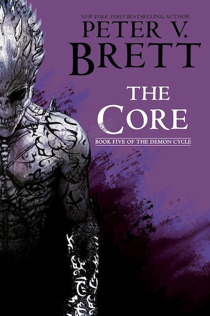 The Core by Peter V. Brett (Trade Paperback)