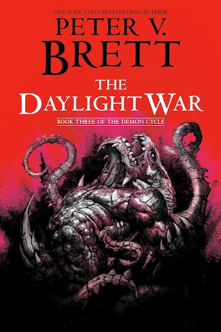 The Daylight War by Peter V. Brett (Trade Paperback)