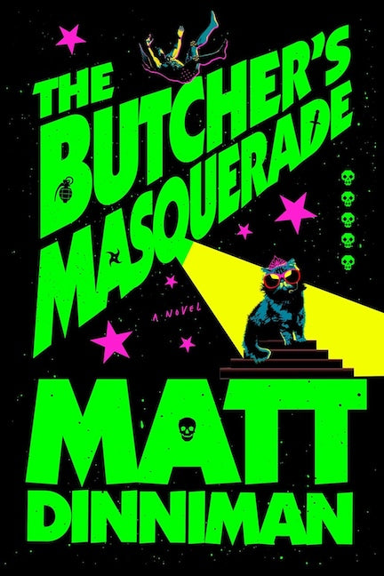 The Butcher's Masquerade by Matt Dinniman