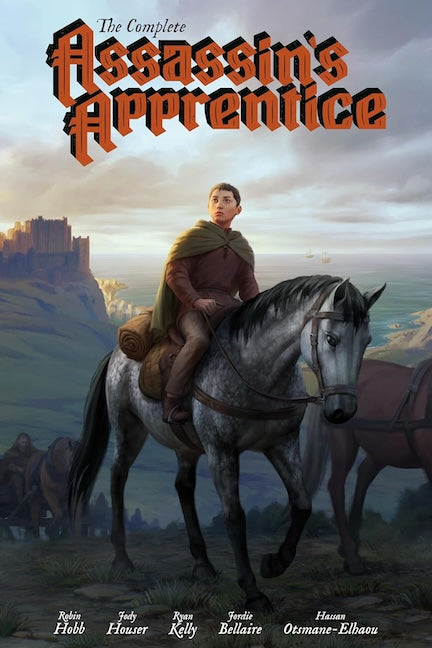 The Complete Assassin's Apprentice (Graphic Novel) by Robin Hobb