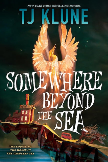 Somewhere Beyond the Sea by T. J. Klune