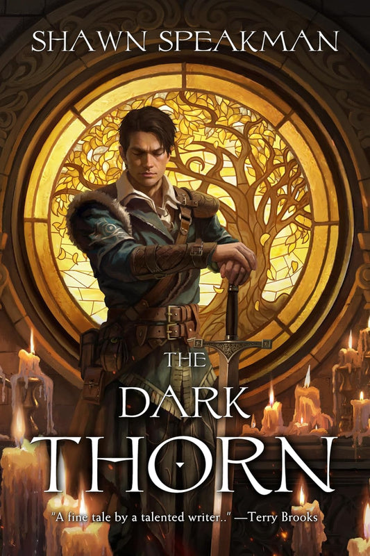 The Dark Thorn by Shawn Speakman