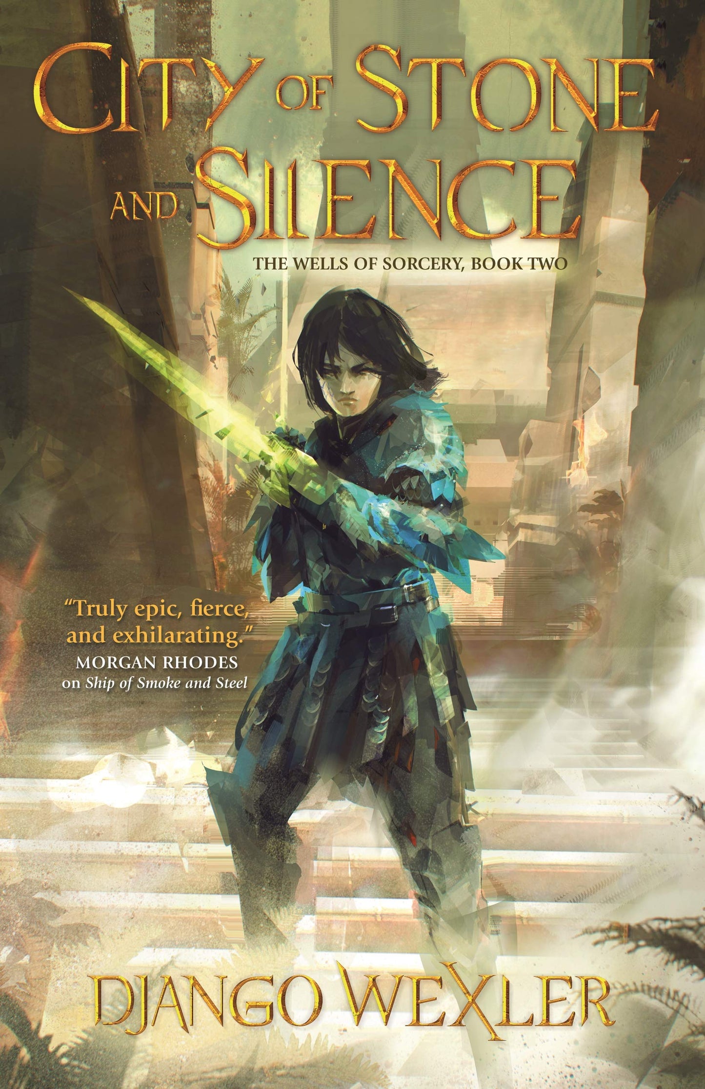 City of Stone and Silence by Django Wexler (Hardcover)