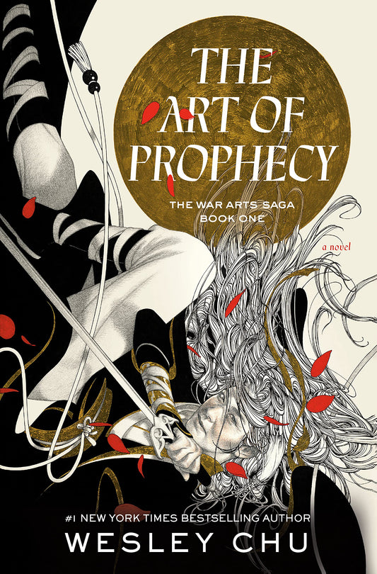 The Art of Prophecy (Damaged) by Wesley Chu