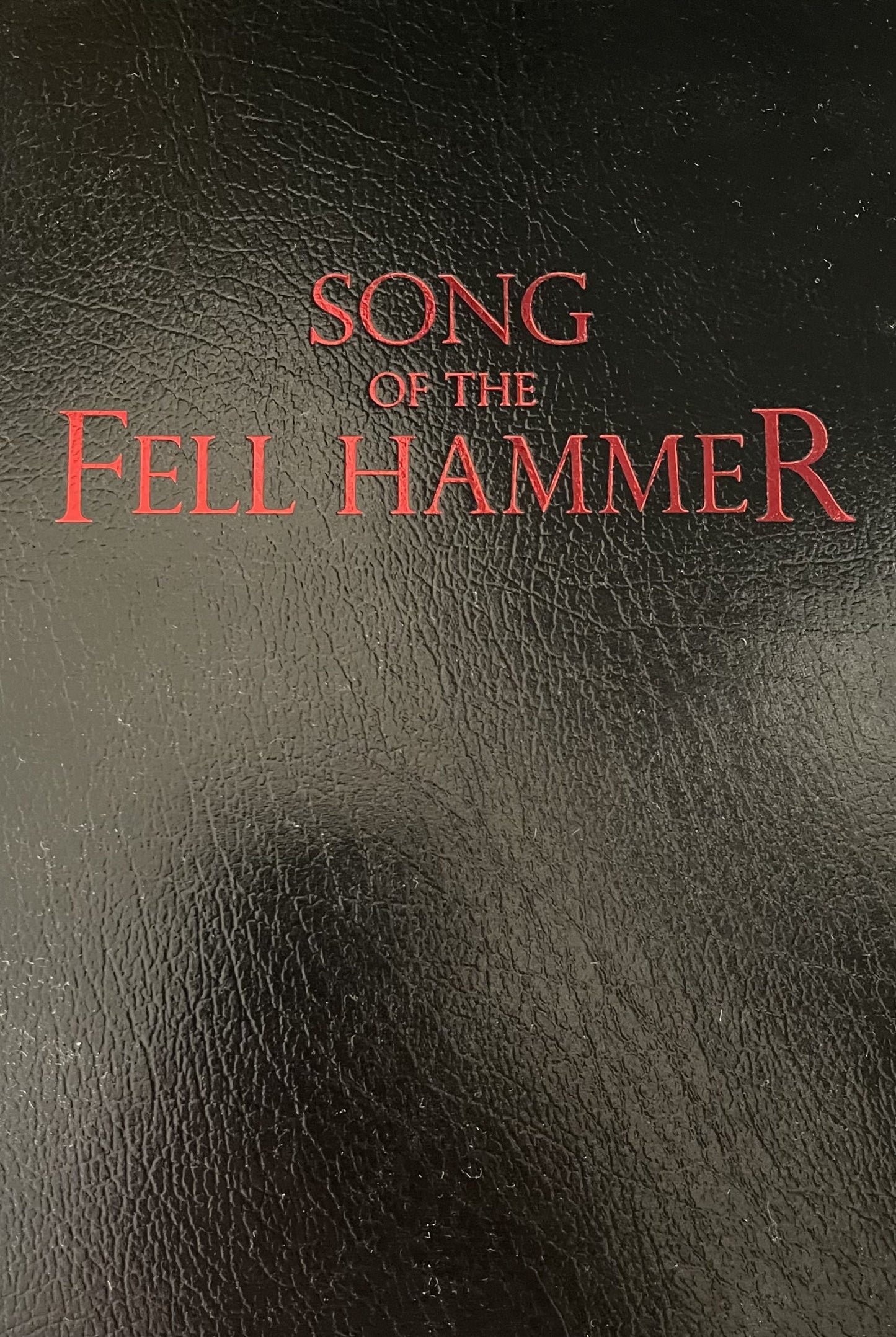 Song of the Fell Hammer by Shawn Speakman (Lettered Proof)