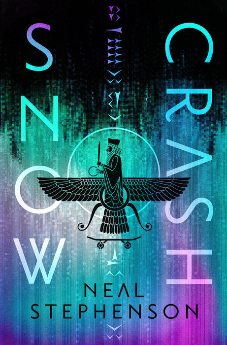 Snow Crash by Neal Stephenson (Deluxe Edition)